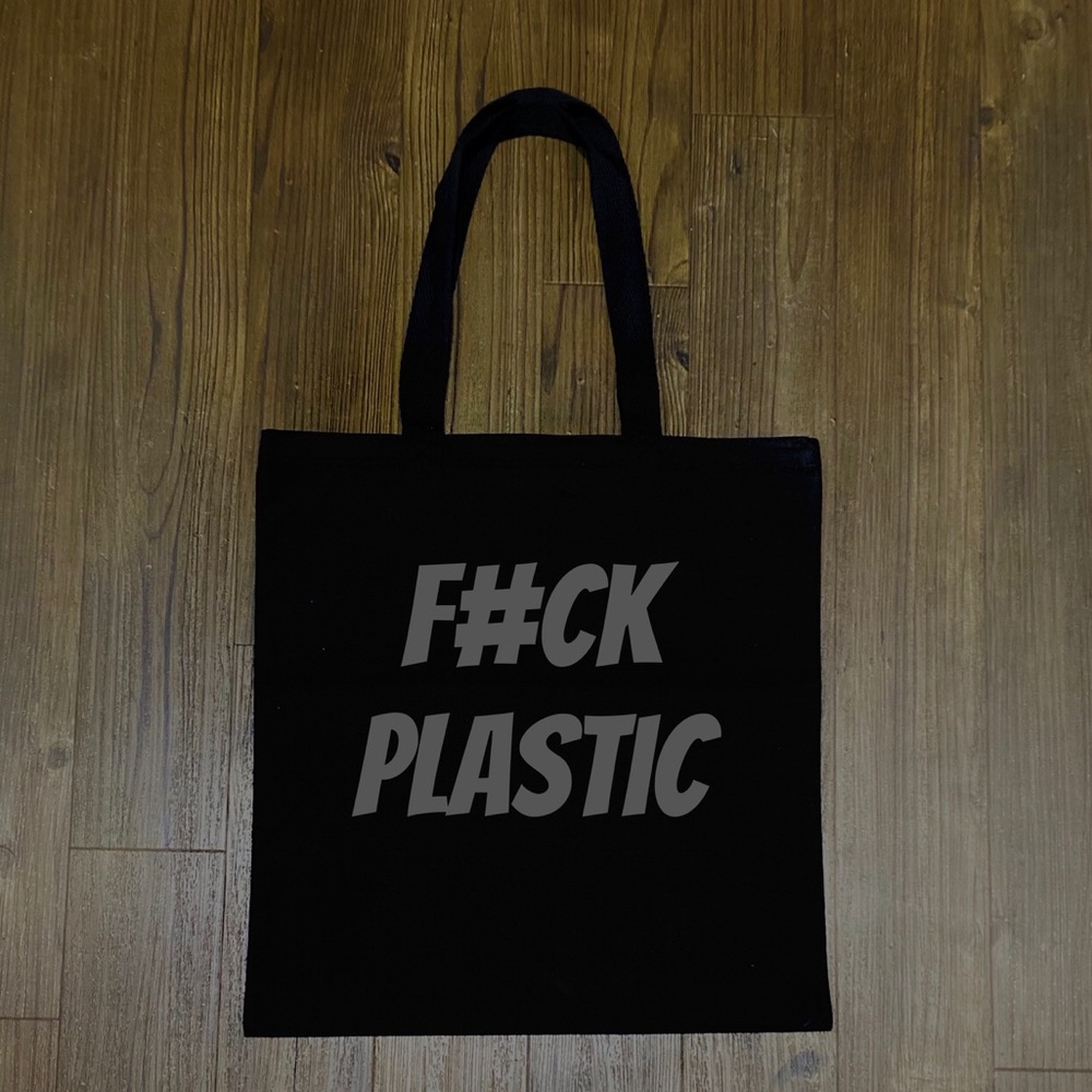 “F#UCK  Plastic” Tote bag
